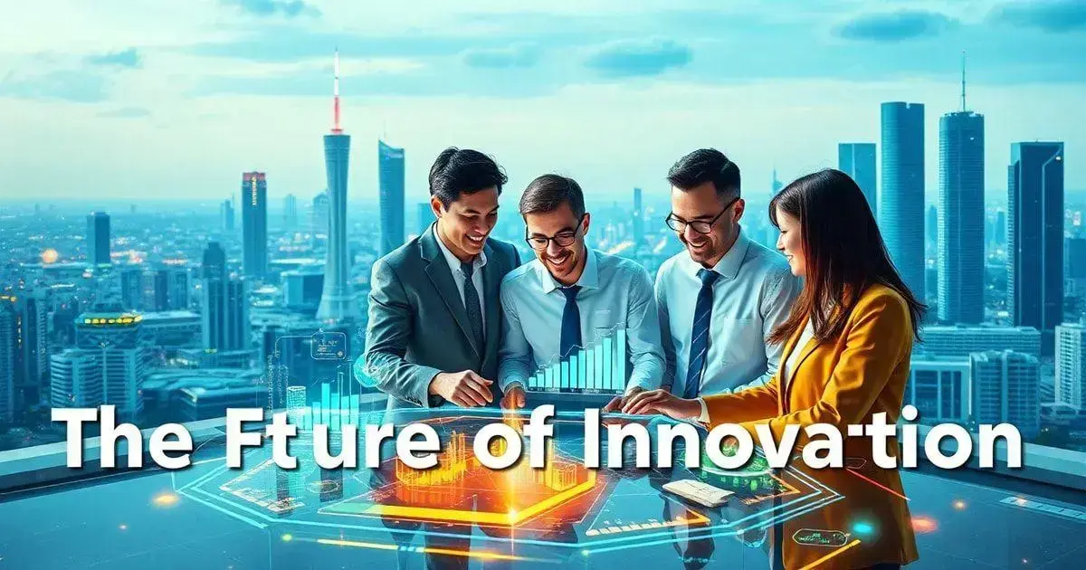 The Future of Business Innovation